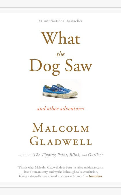 What the Dog Saw