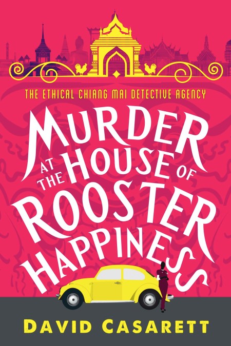 Murder at the House of Rooster Happiness