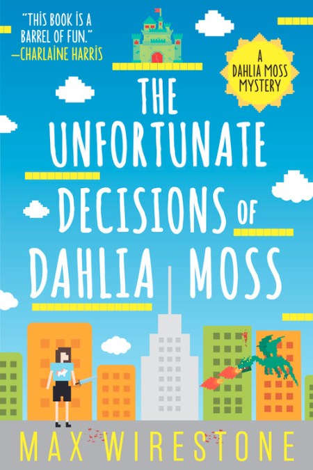 The Unfortunate Decisions of Dahlia Moss